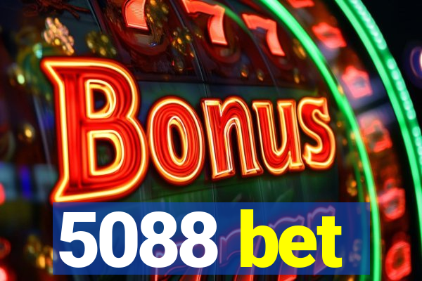 5088 bet